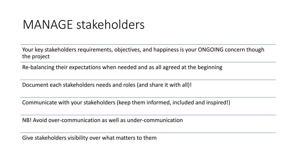 manage stakeholders