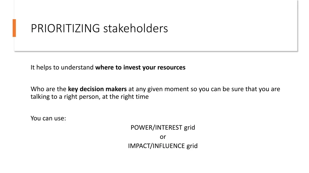 prioritizing stakeholders