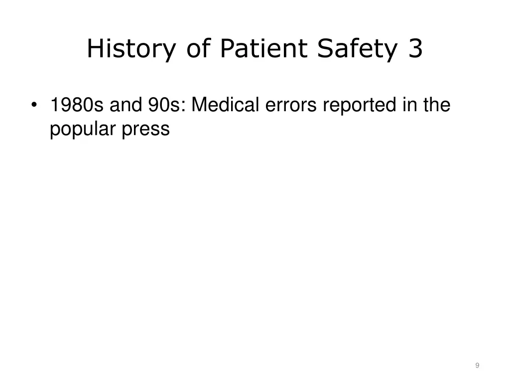 history of patient safety 3