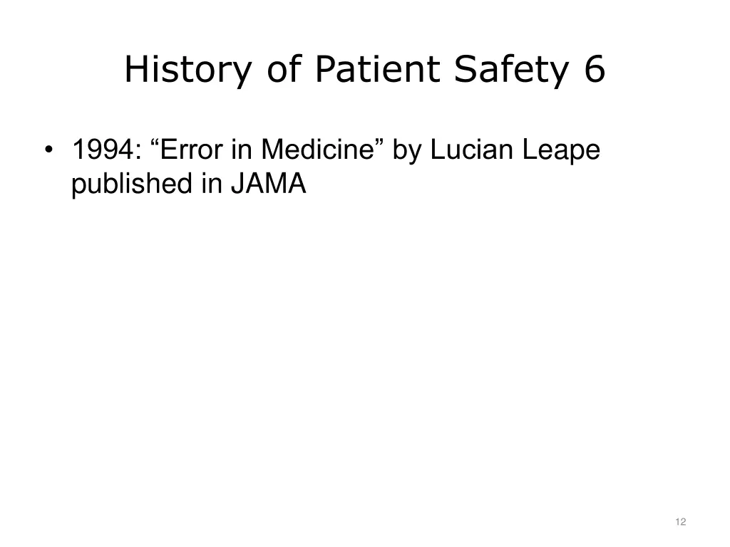 history of patient safety 6