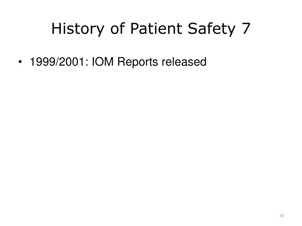 history of patient safety 7