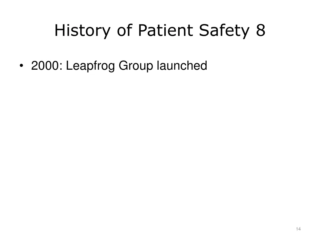 history of patient safety 8