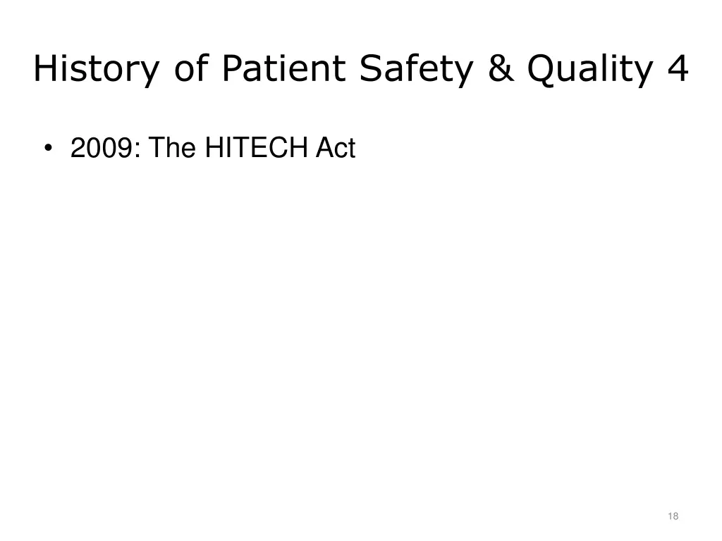 history of patient safety quality 4