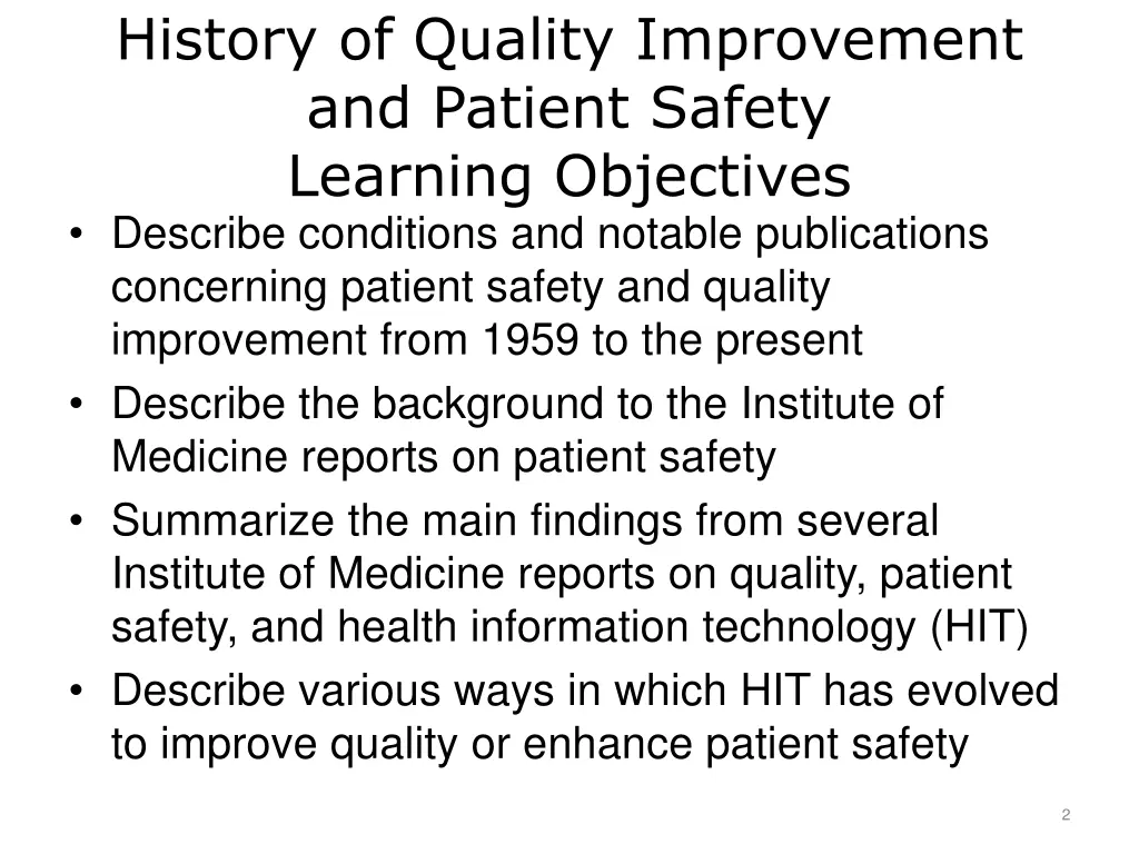 history of quality improvement and patient safety