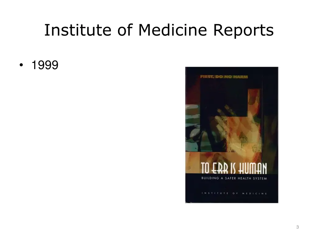 institute of medicine reports