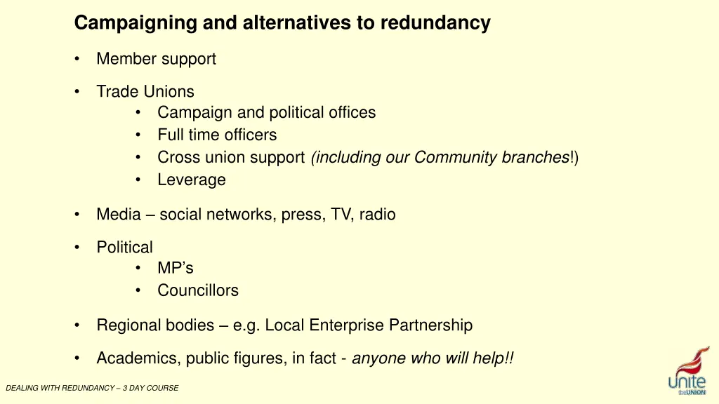 campaigning and alternatives to redundancy