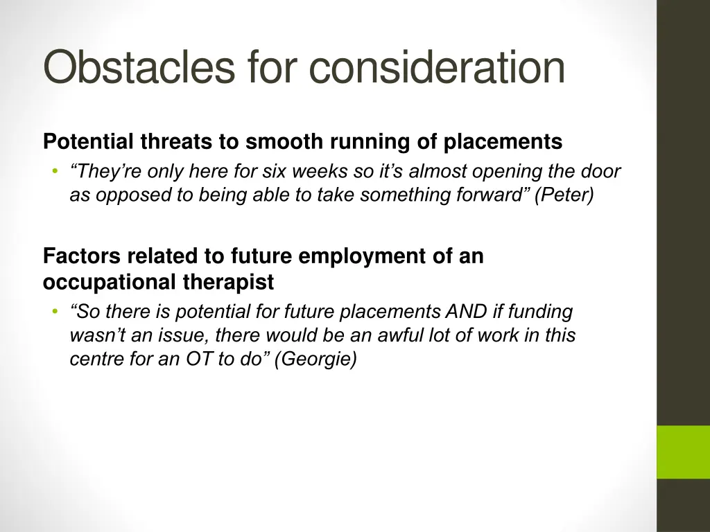 obstacles for consideration