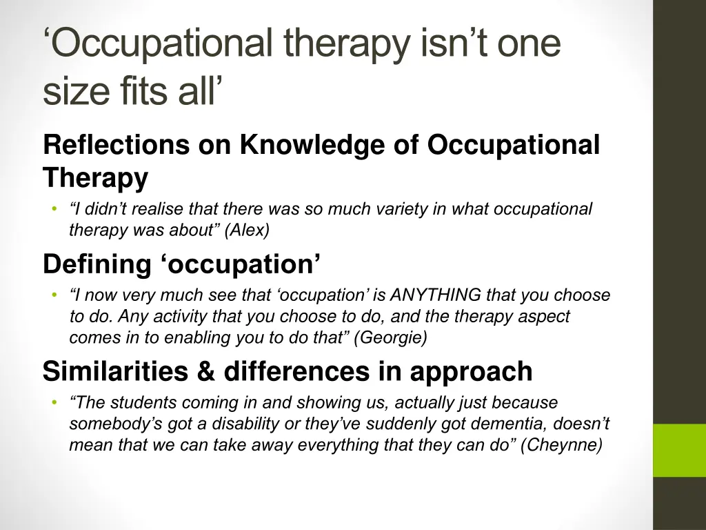 occupational therapy isn t one size fits all