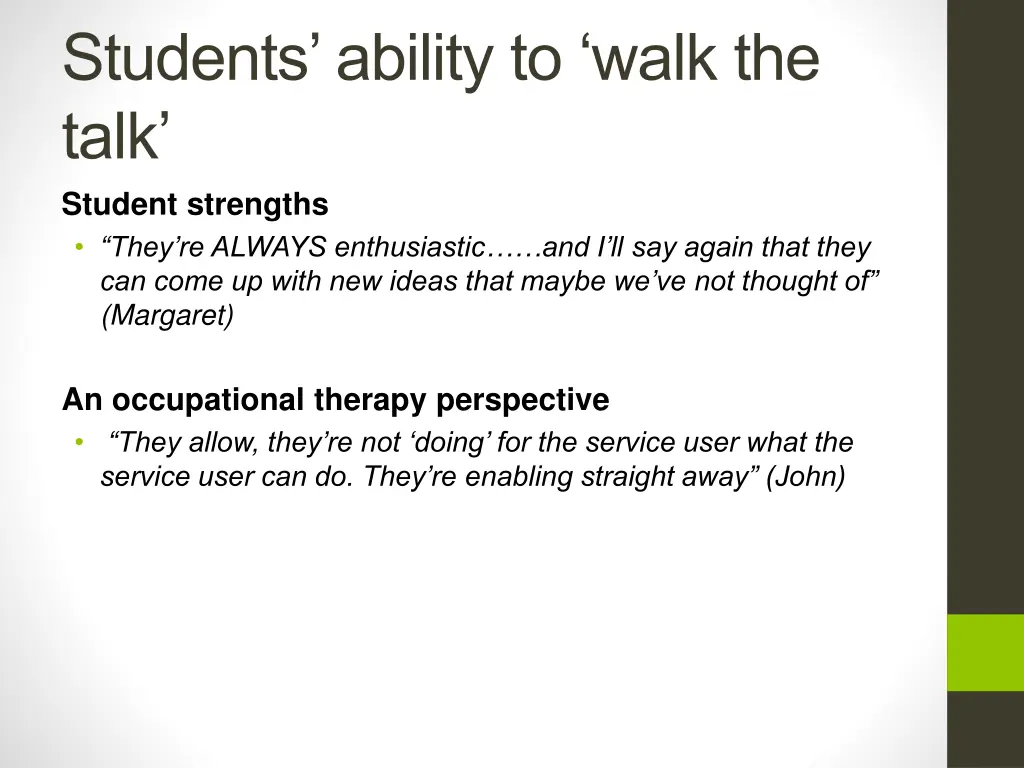 students ability to walk the talk student