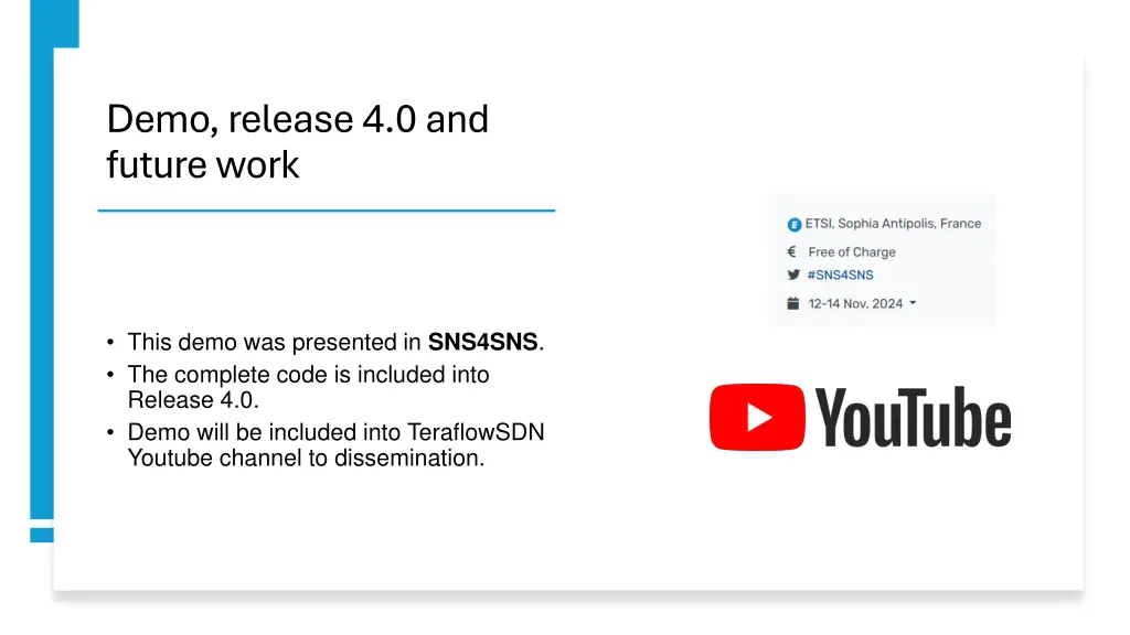 demo release 4 0 and future work