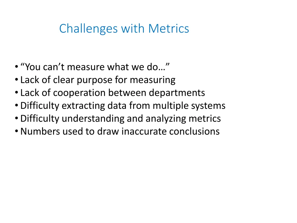 challenges with metrics