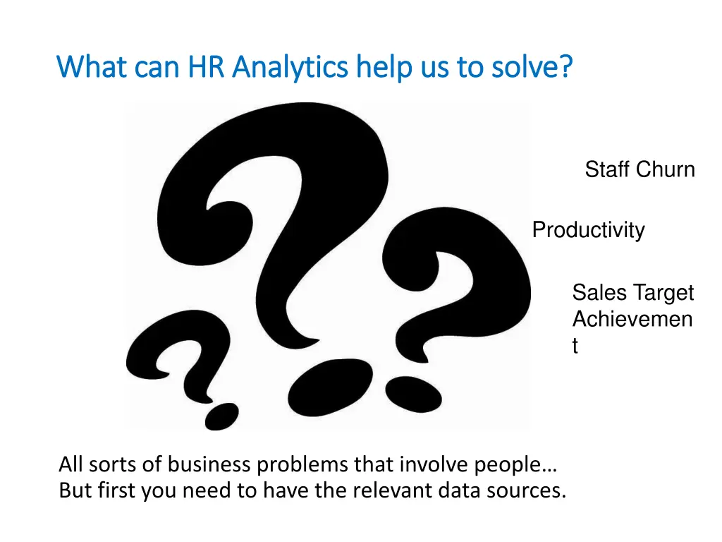what can hr analytics help us to solve what