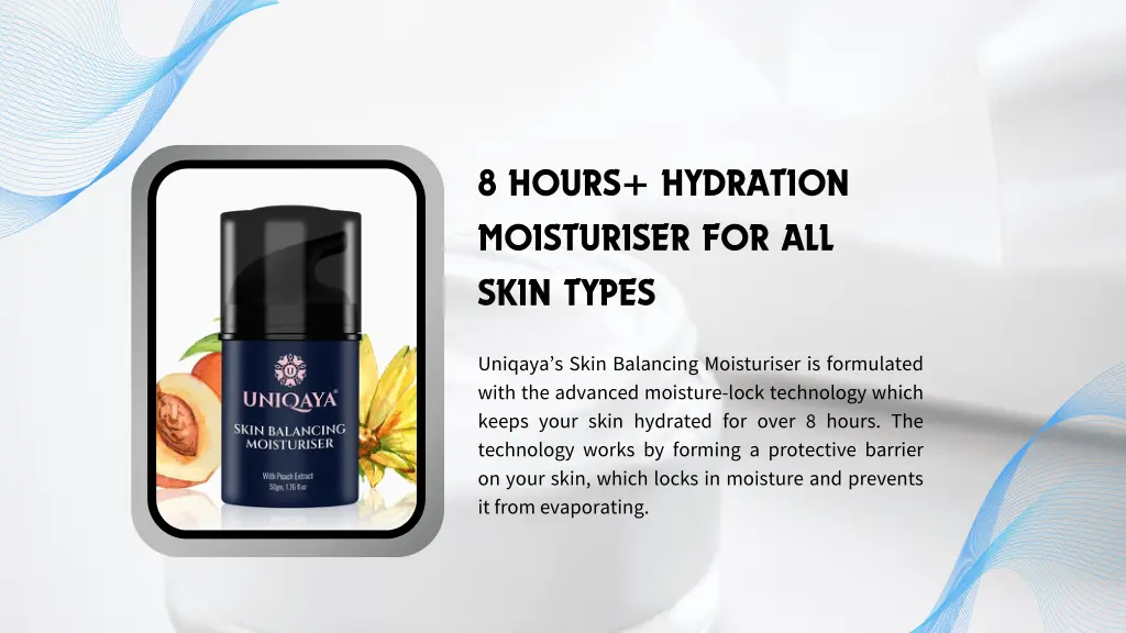 8 hours hydration moisturiser for all skin types
