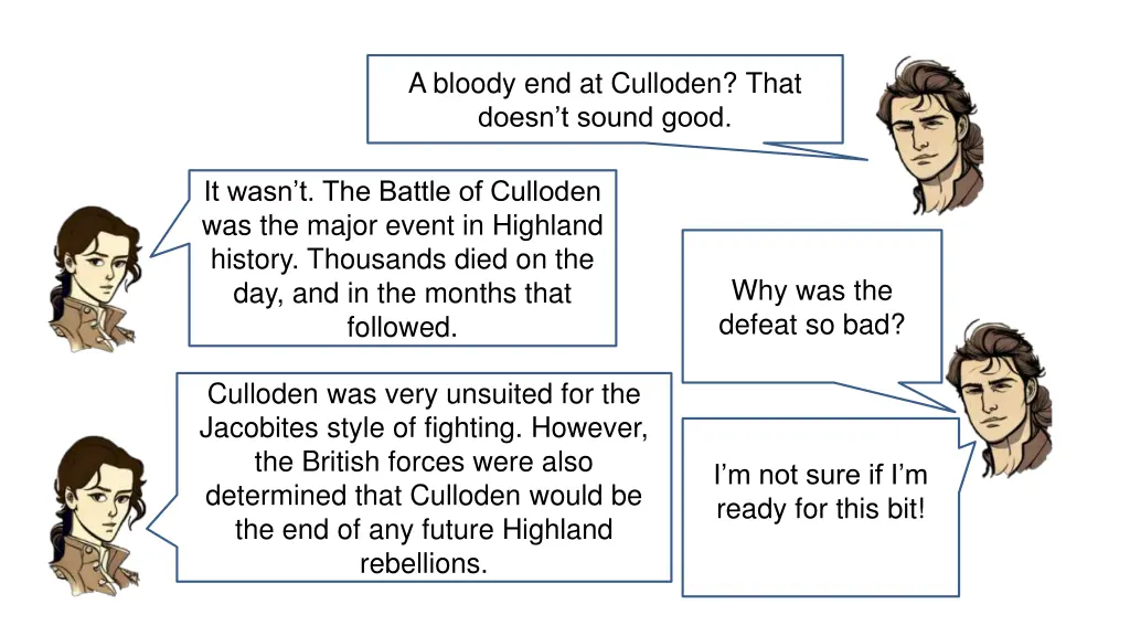 a bloody end at culloden that doesn t sound good