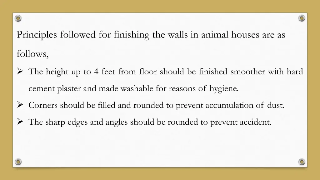 principles followed for finishing the walls