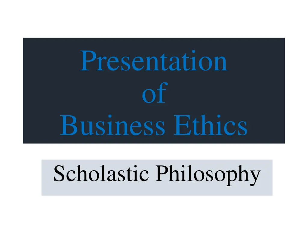 presentation of business ethics