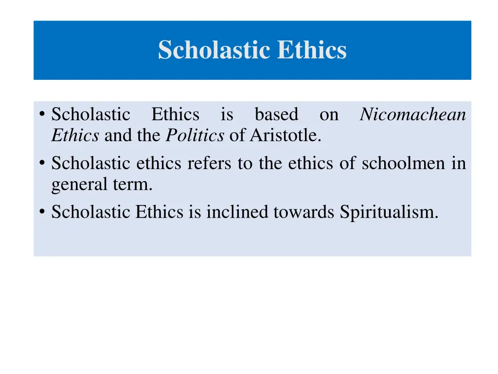 scholastic ethics