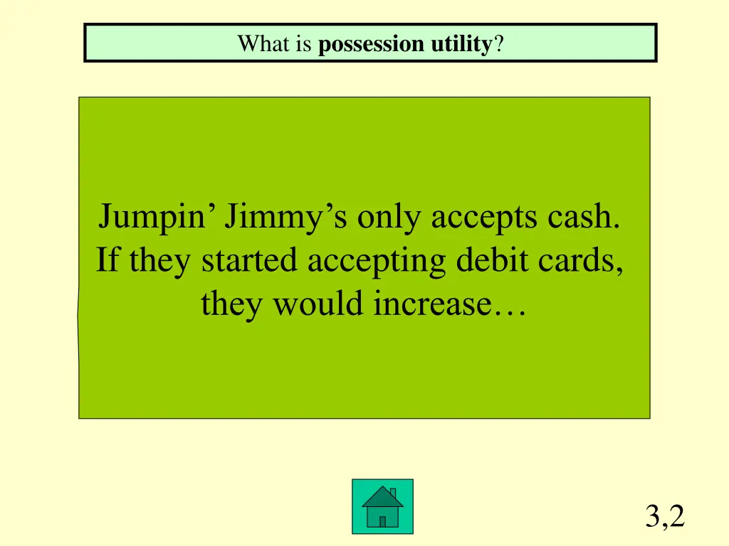 what is possession utility
