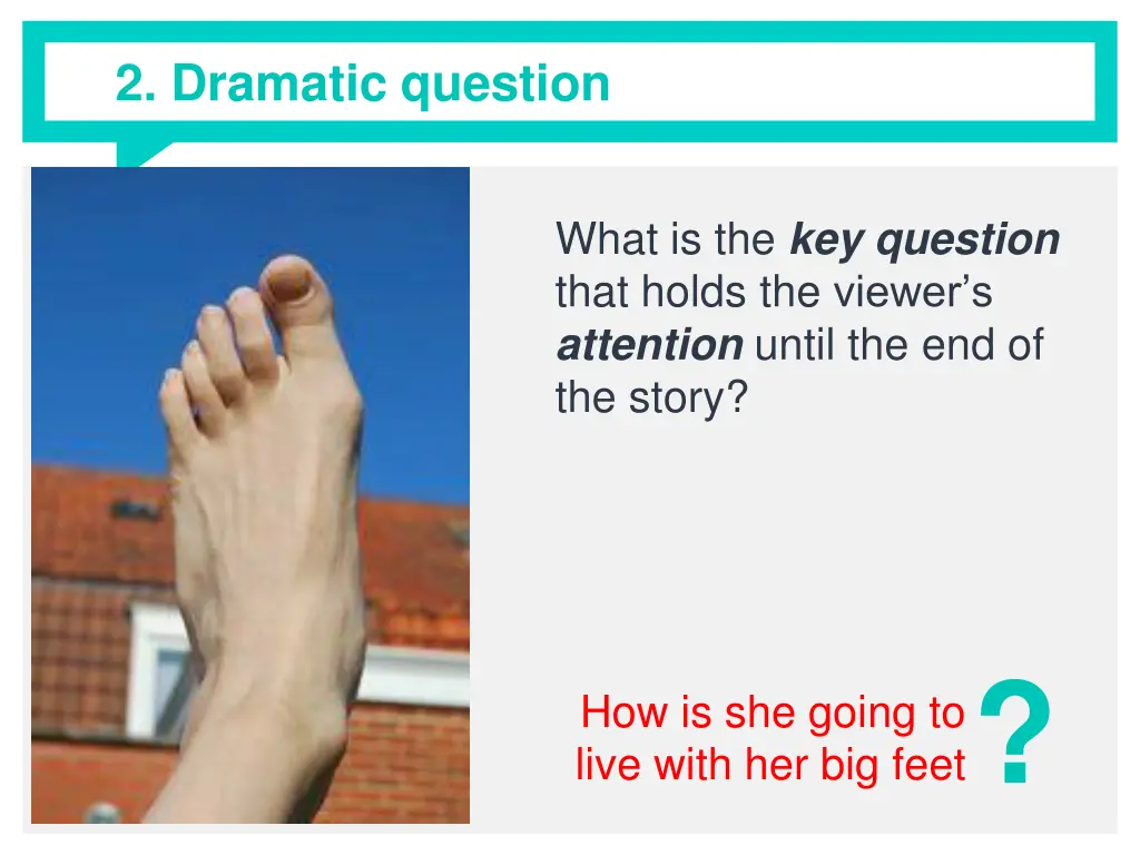 2 dramatic question