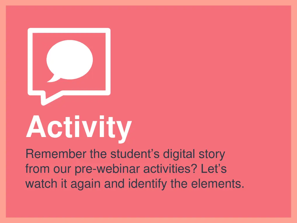 activity remember the student s digital story