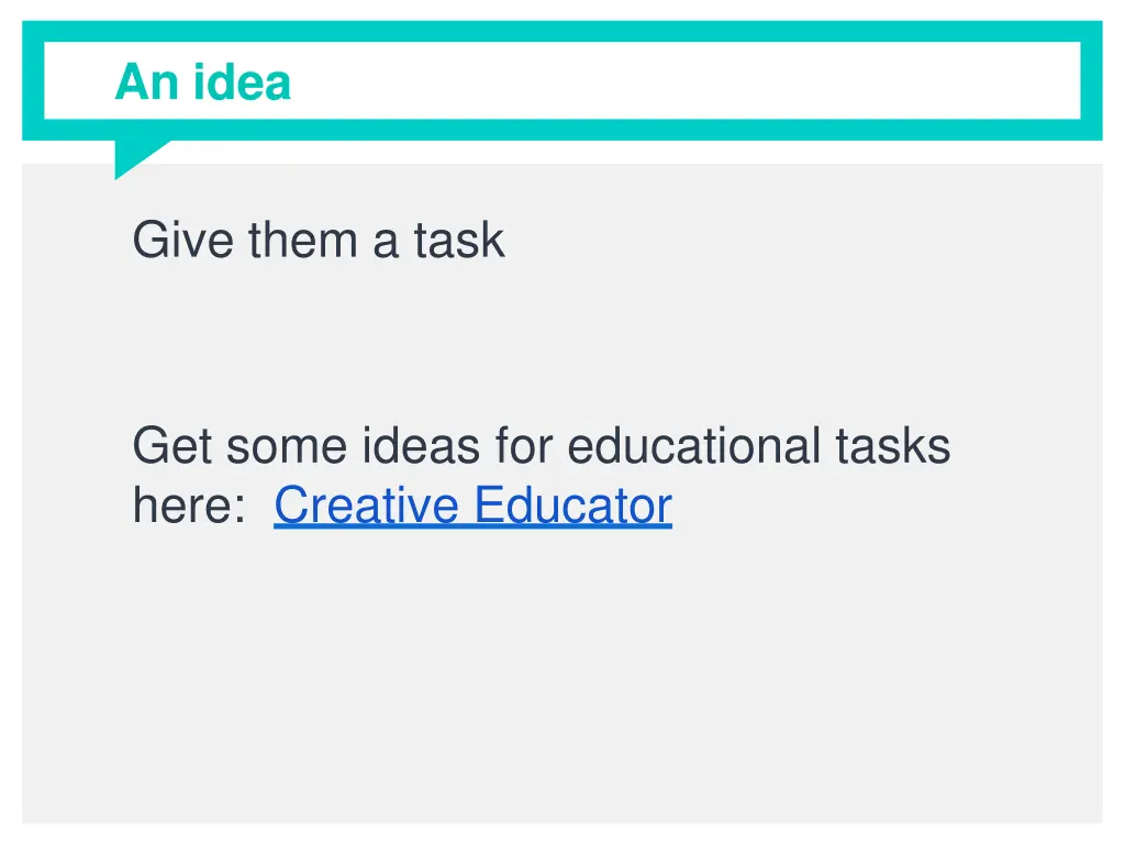 an idea