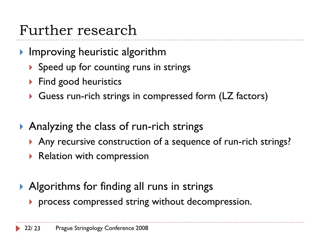 further research