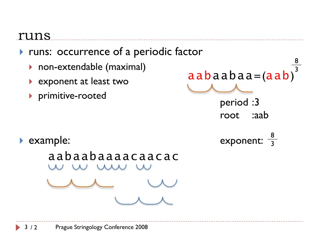 runs runs occurrence of a periodic factor