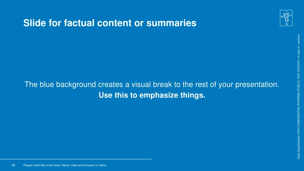 slide for factual content or summaries