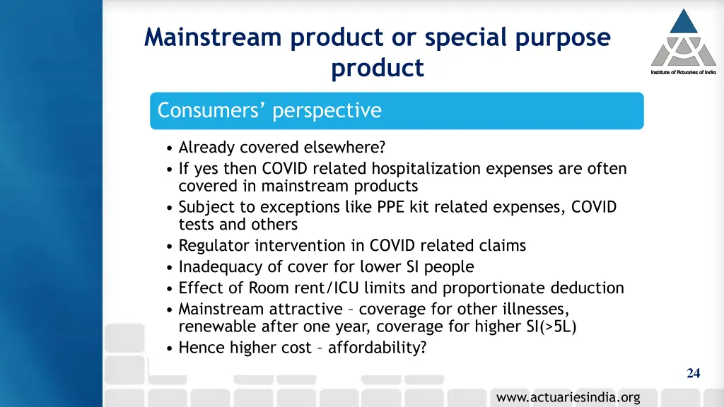 mainstream product or special purpose product