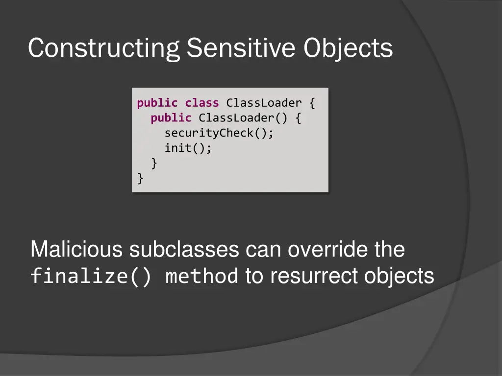 constructing sensitive objects