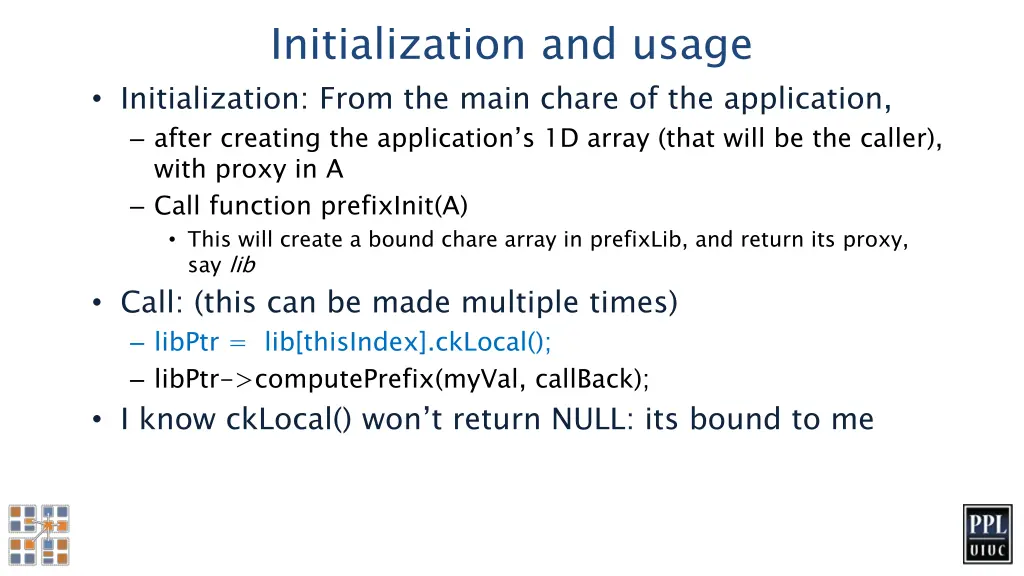 initialization and usage initialization from