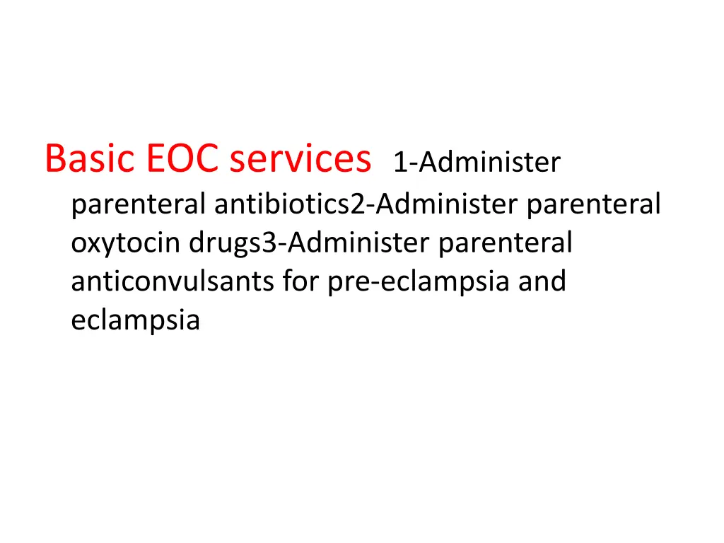 basic eoc services 1 administer parenteral