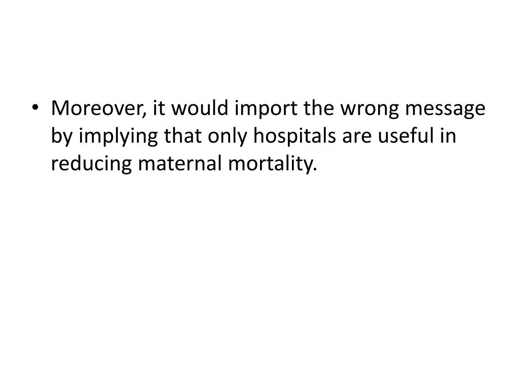 moreover it would import the wrong message