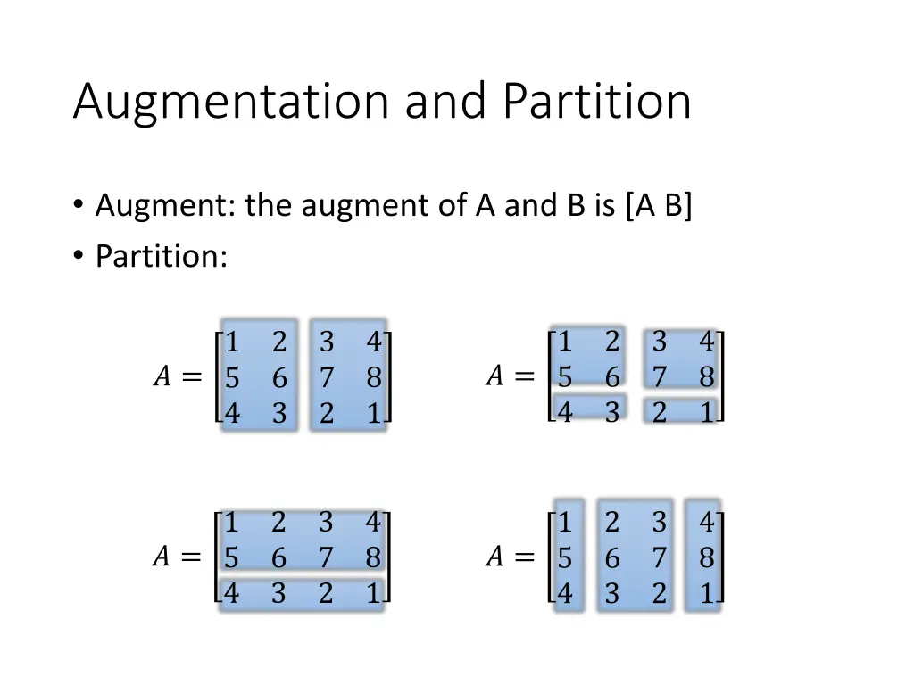 augmentation and partition