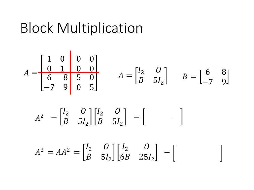 block multiplication 2