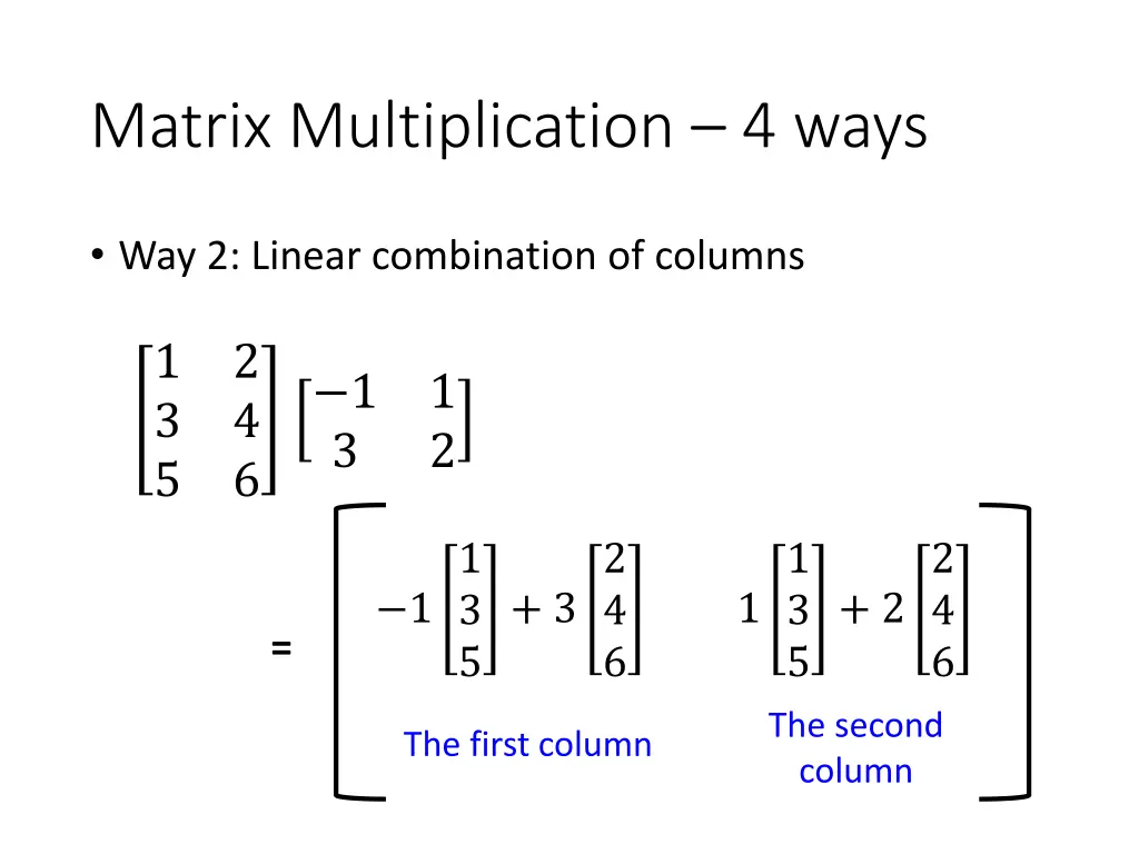 matrix multiplication 4 ways 3