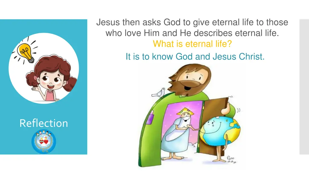 jesus then asks god to give eternal life to those
