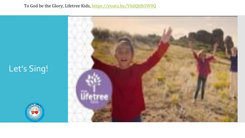 to god be the glory lifetree kids https youtu
