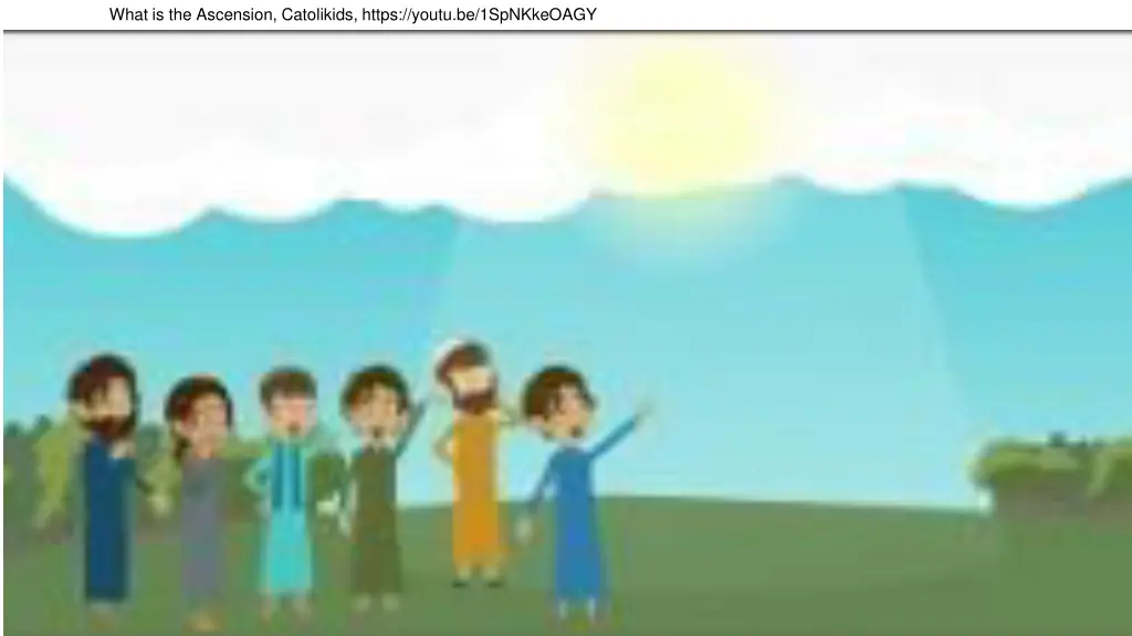 what is the ascension catolikids https youtu
