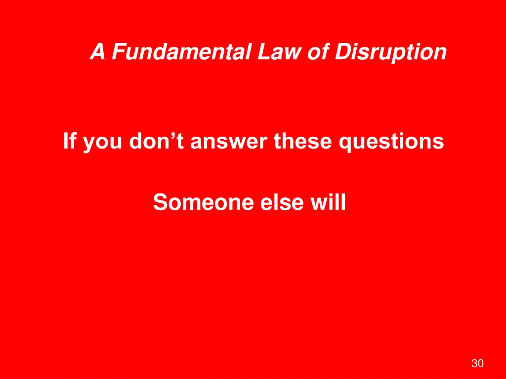 a fundamental law of disruption