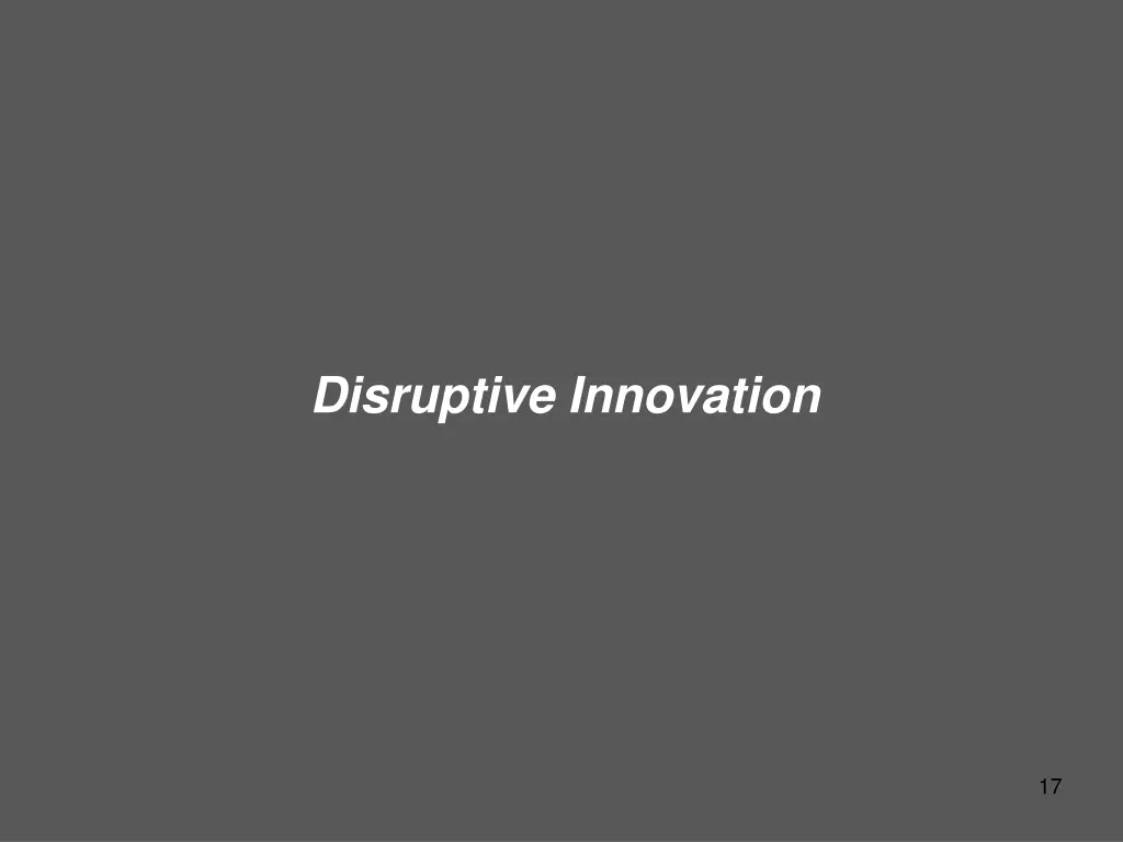 disruptive innovation