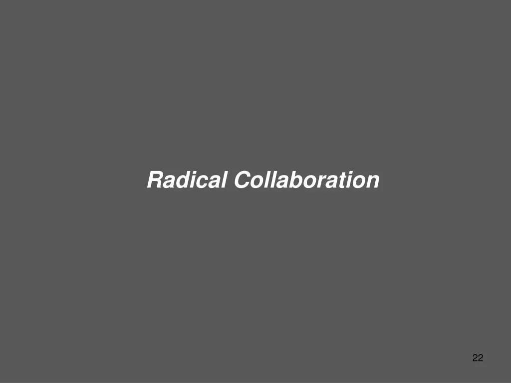 radical collaboration