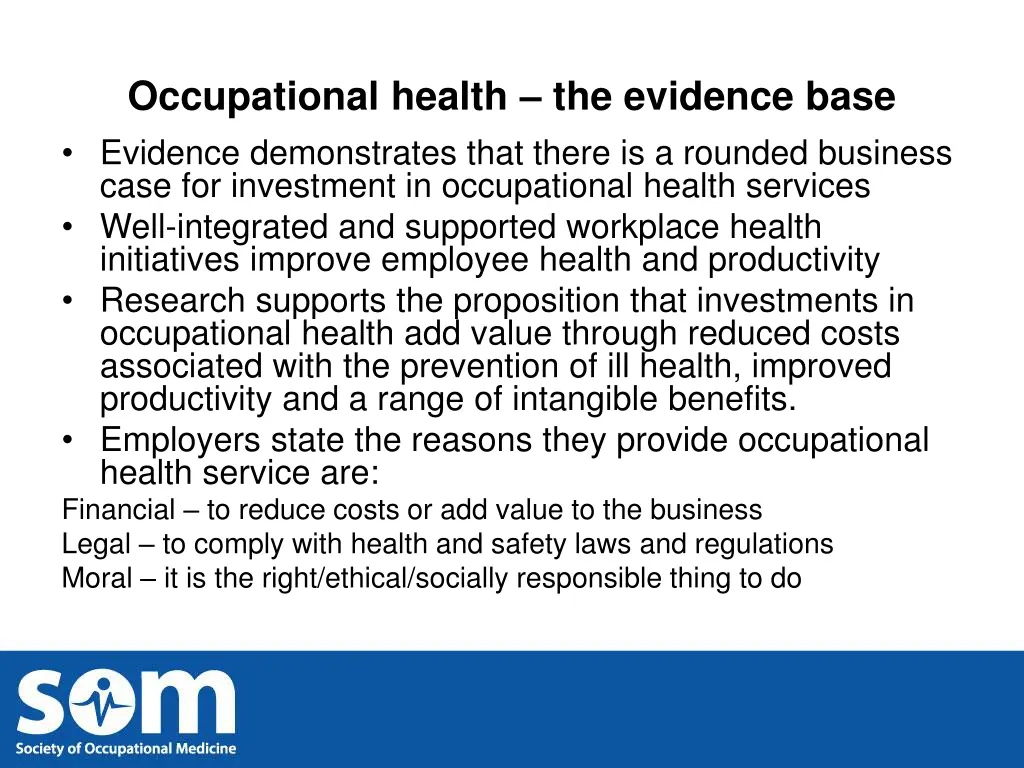 occupational health the evidence base evidence