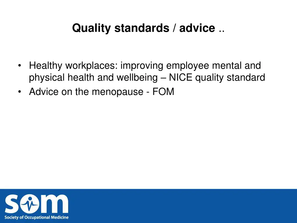 quality standards advice