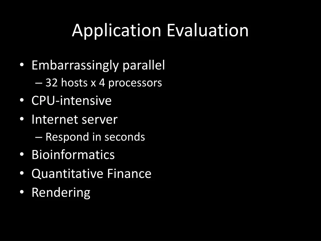 application evaluation