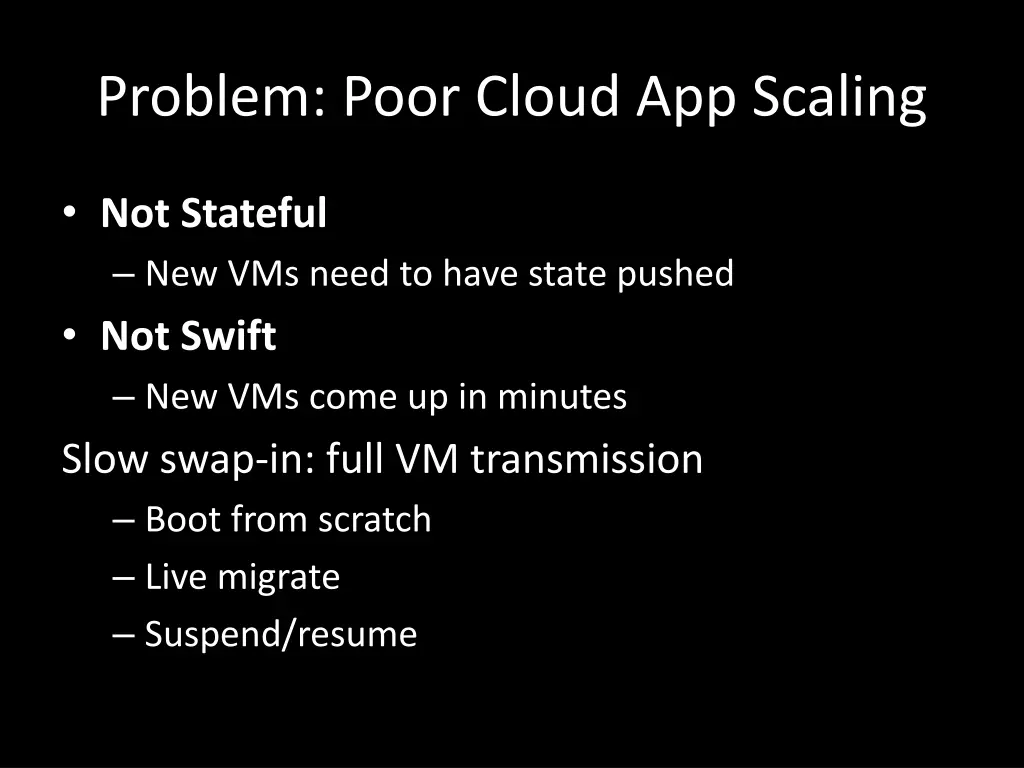 problem poor cloud app scaling
