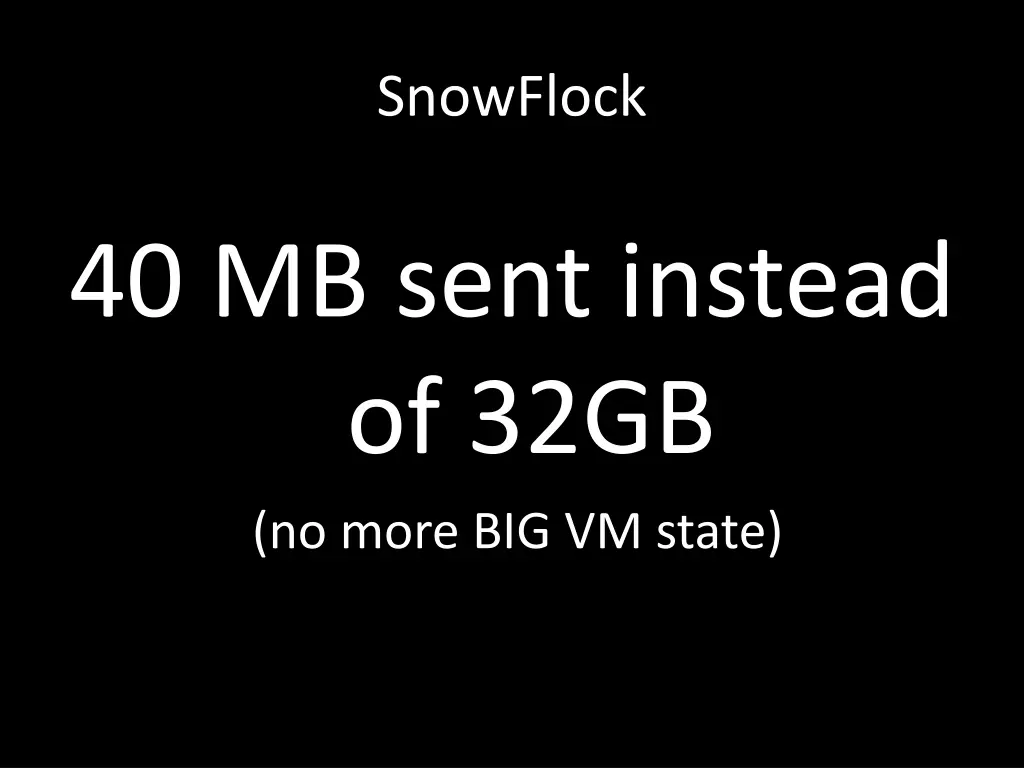 snowflock 1
