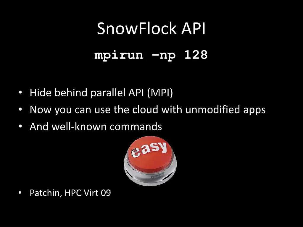 snowflock api 1