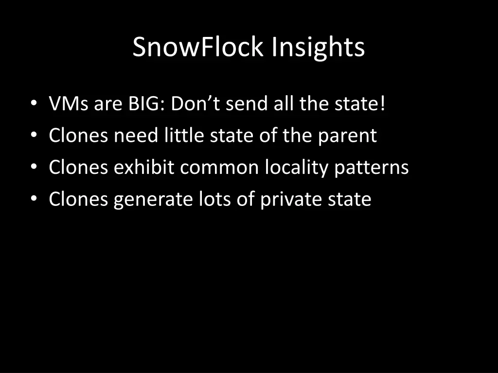 snowflock insights