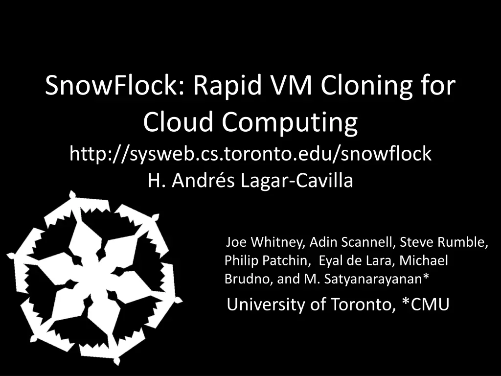 snowflock rapid vm cloning for cloud computing